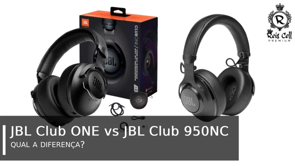 comparação entre jbl club one e 950nc