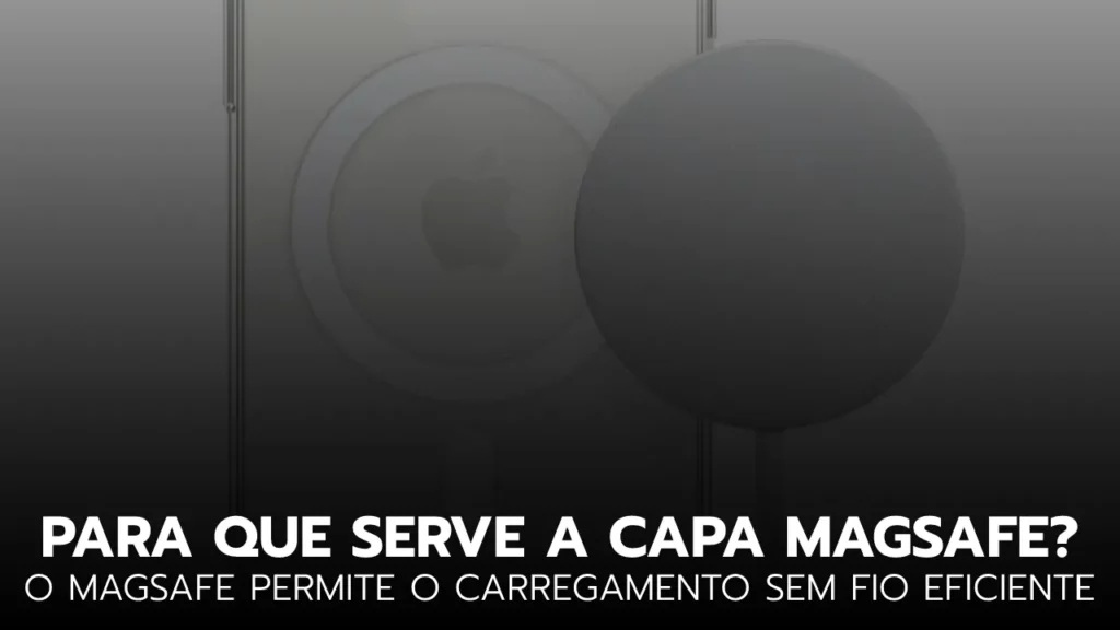 iPhone com capa MagSafe, com um carregador MagSafe preso magneticamente