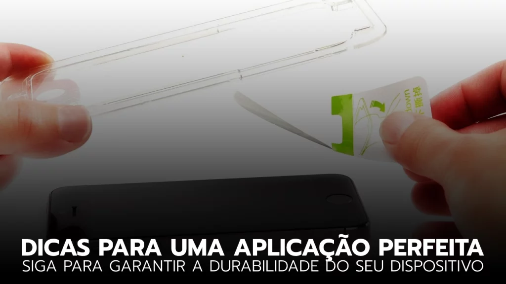 Pessoa aplicando película de proteção no celular com atenção, seguindo dicas importantes.
