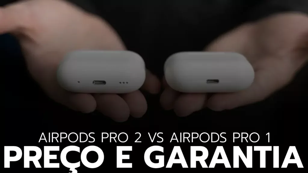 airpods pro vs airpods pro 2 lado a lado