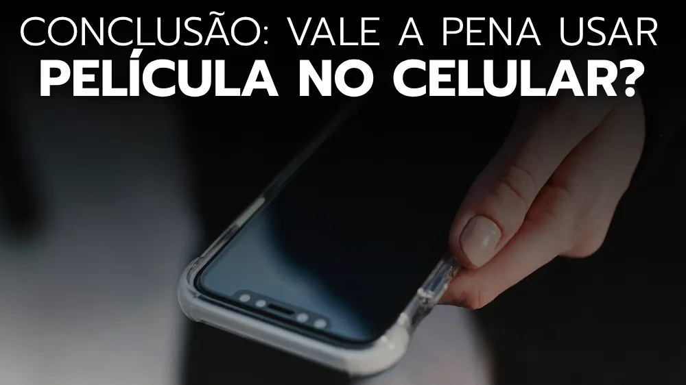 CELULAR  com película aplicada